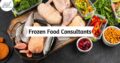 Frozen Food Consultants in India